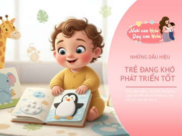 Bé xuất hiện 4 dấu hiệu này bố mẹ đừng trì hoãn, có thể là lời cảnh báo con đang chậm phát triễn trí tuệ