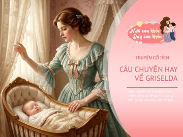 Truyện cổ tích: Câu chuyện về Griselda