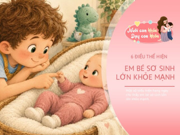 Trẻ sơ sinh có 6 ưu điểm này là may mắn, từ 2 điều trở lên bố mẹ nên vui mừng