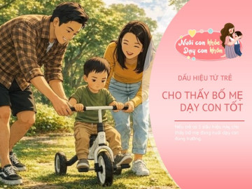 Nuôi con IQ EQ - Nếu con có 5 biểu hiện này, xin chúc mừng bố mẹ đang nuôi dạy con rất tốt