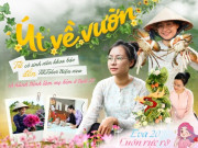 Tin tức - Gặp Út về vườn: Từ cô sinh viên khoa báo đến TikToker triệu view và hành trình làm mẹ bỉm ở tuổi 27