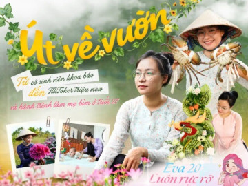 Tin tức - Gặp Út về vườn: Từ cô sinh viên khoa báo đến TikToker triệu view và hành trình làm mẹ bỉm ở tuổi 27
