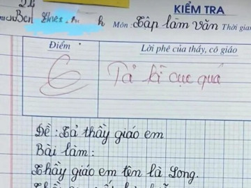 Học sinh lớp 2 viết văn tả thầy giáo bị chấm 6 điểm, nội dung khiến giáo viên đỏ mặt nhận xét: Kỳ cục quá!